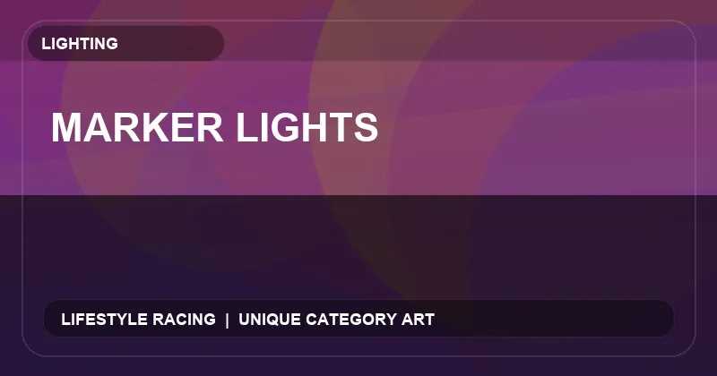 Marker Lights